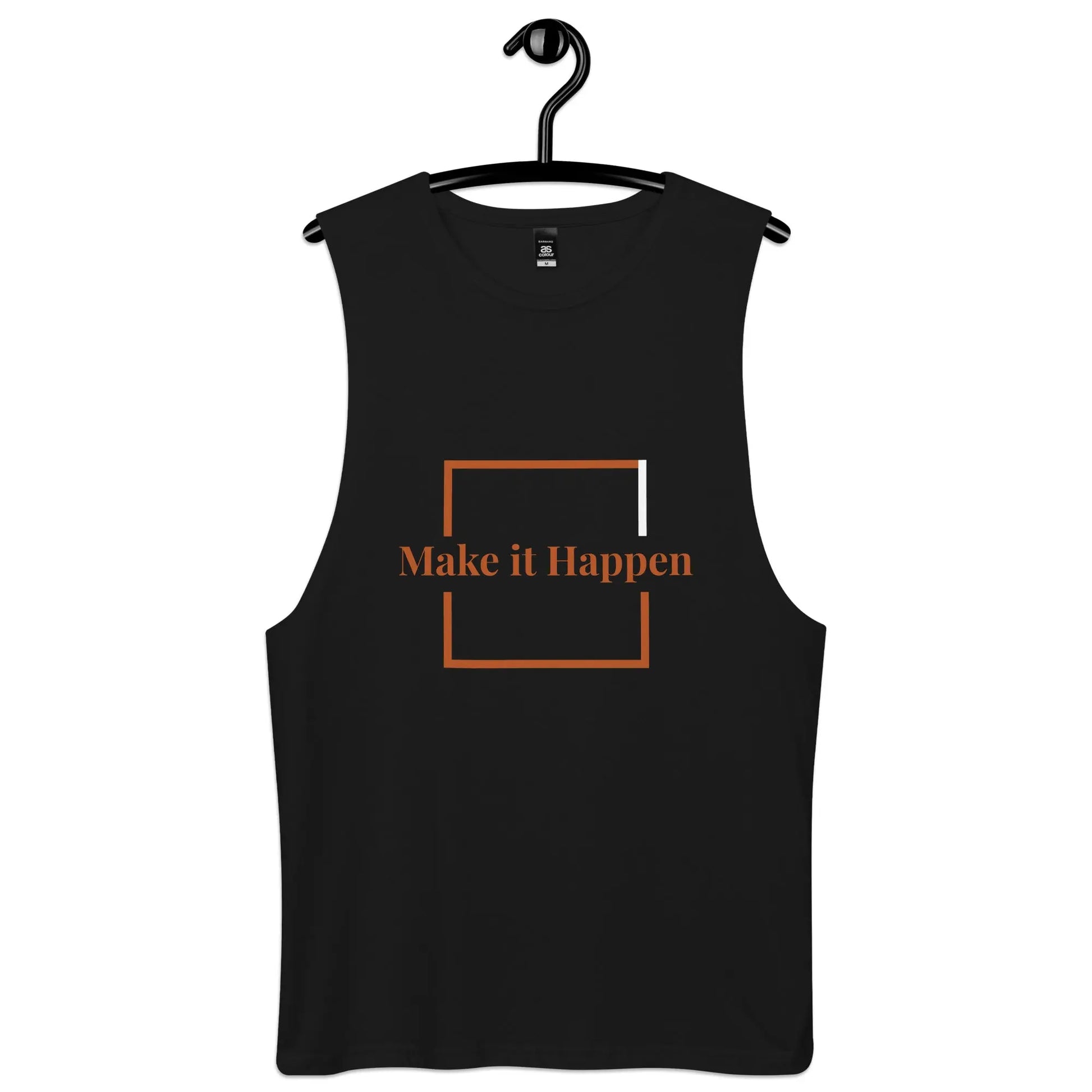 Make it happen - Tank top Authentic Goods Co.