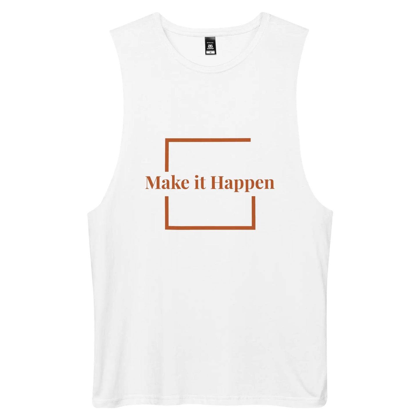 Make it happen - Tank top Authentic Goods Co.