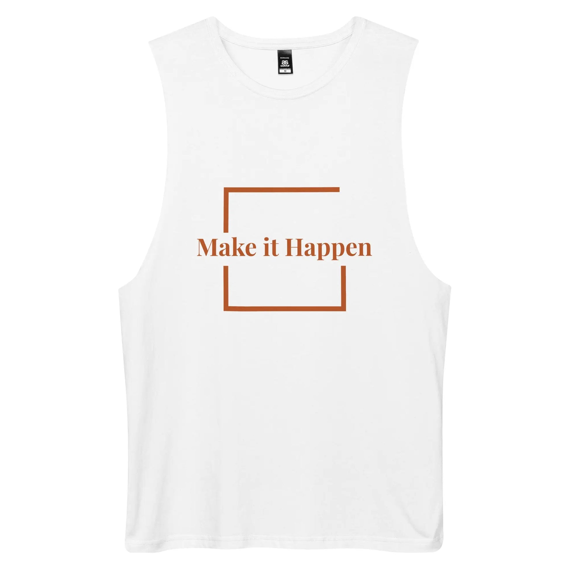 Make it happen - Tank top Authentic Goods Co.