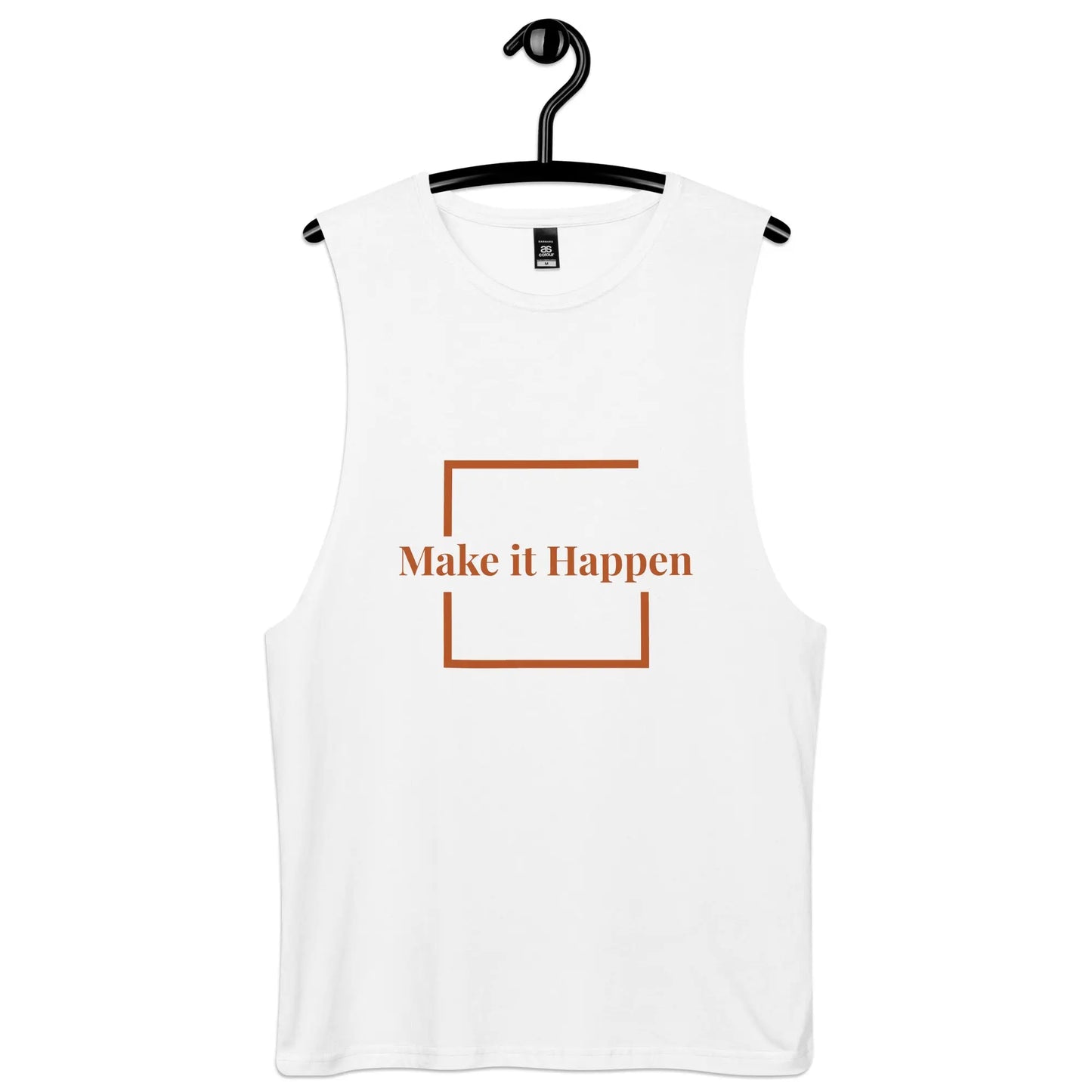 Make it happen - Tank top Authentic Goods Co.