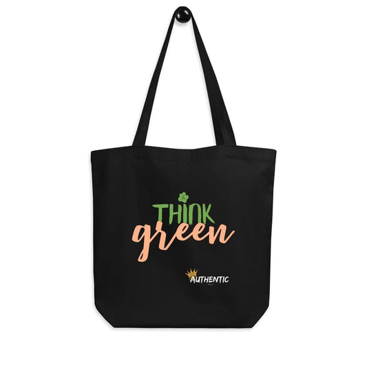 Think Green  Eco Tote Bag Authentic Goods Co.